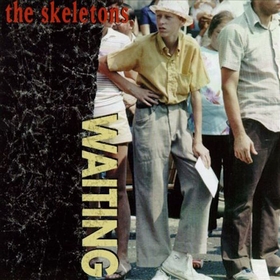 SKELETONS - Waiting