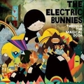 THE ELECTRIC BUNNIES - Through the Magical Door