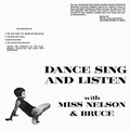 MISS NELSON AND BRUCE HAACK - Dance Sing And Listen